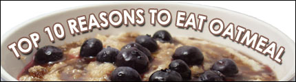 Top 10 Reasons To Eat Oatmeal