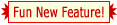 Fun New Feature