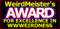 WWWeirdness Award Received December 1, 2002